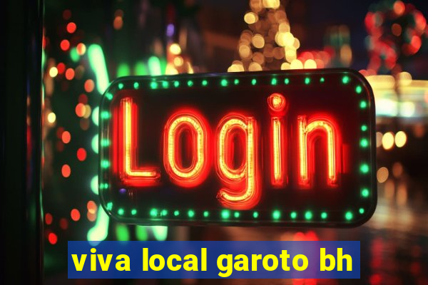 viva local garoto bh